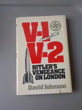 Vintage War Book Club V-1 V-2 Hitlers Vengeance on London by David Johnson HC DJ